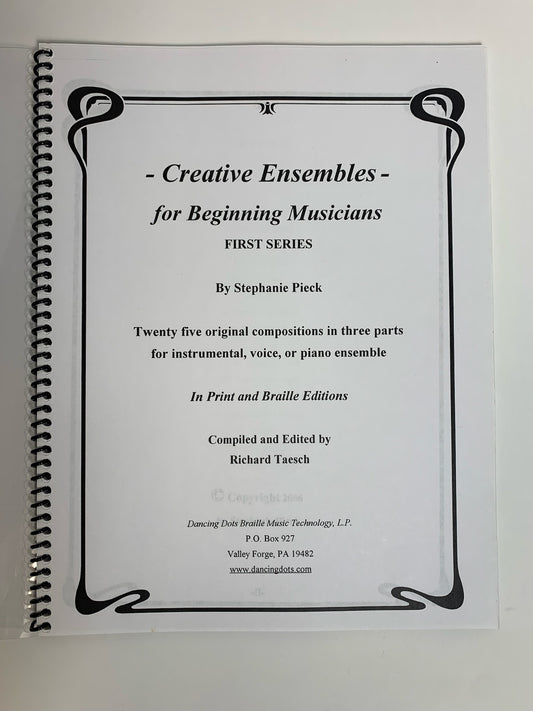 Creative Ensembles for Beginning Musicians First Series Print Version